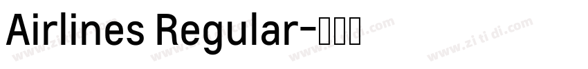 Airlines Regular字体转换
